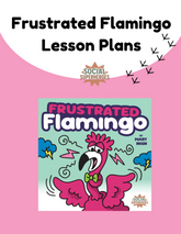 Frustrated Flamingo Lesson Plans